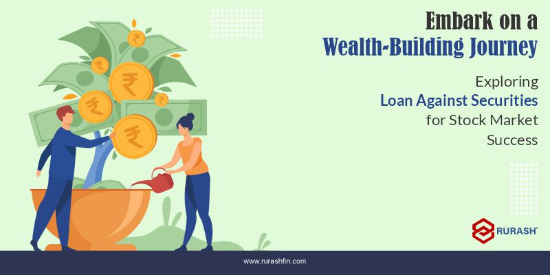 Loan Against Securities for Stock Market Success